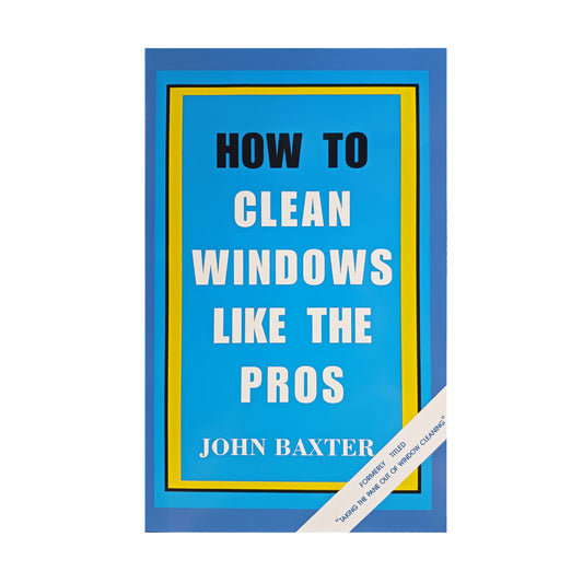 How to Clean Windows Like the Pros Book